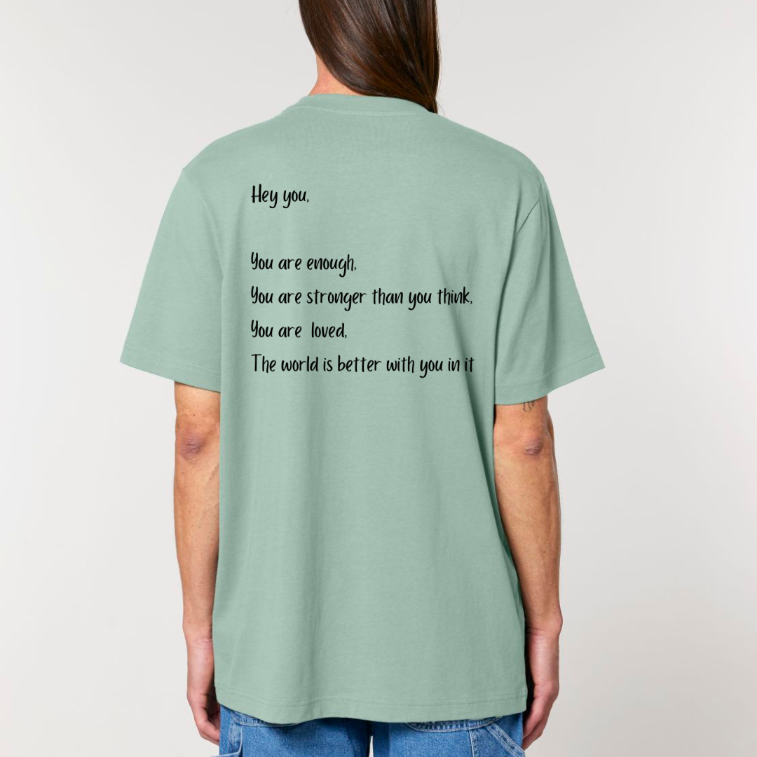 Hey You Reminder Tee (Heavy)