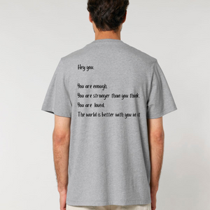 Hey You Reminder Tee (Heavy)