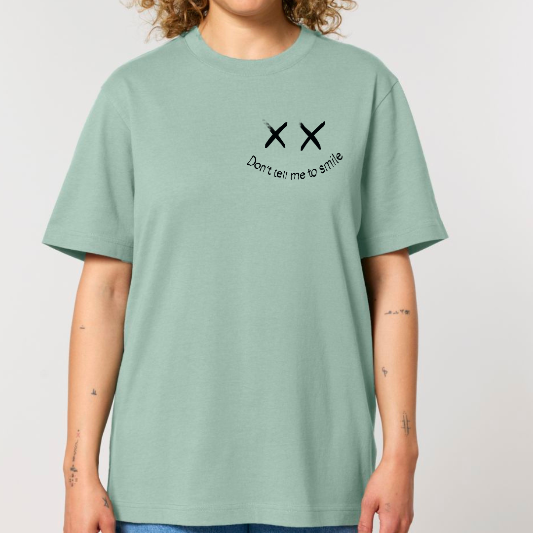 Don't Tell Me to Smile Tee (Heavy)